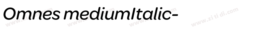 Omnes mediumItalic字体转换 Omnes mediumItalic字体转换